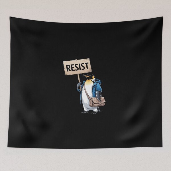 Item preview, Resist Penguin Activism designed and sold by SyntaxClaw.