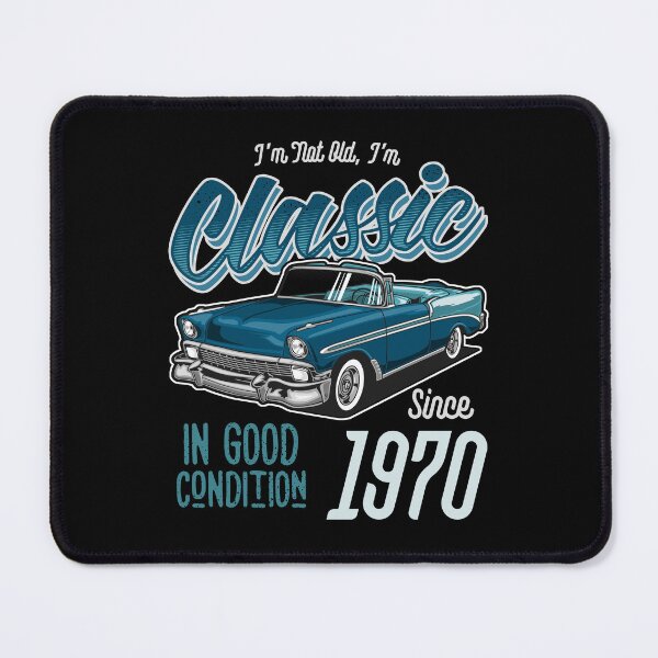 Item preview, I'm Not Old I'm Classic Car Vintage Born In 1970 designed and sold by JRRTs.
