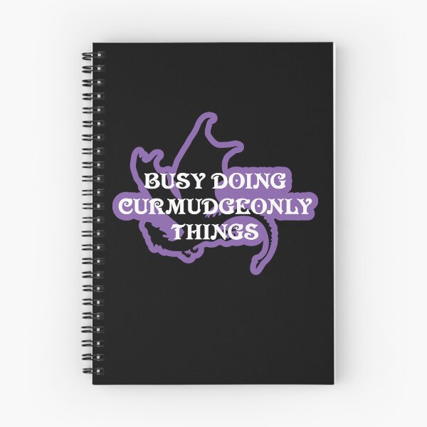 Item preview, Busy Doing Curmudgeonly Things designed and sold by Cosmic Lunatic.