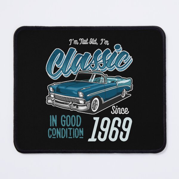 Item preview, I'm Not Old I'm Classic Car Vintage Born In 1969 designed and sold by JRRTs.