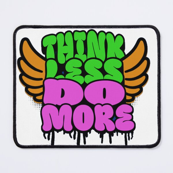 Item preview, Think Less Do More – Bold Motivational Graphic T-Shirt designed and sold by Avneet301.