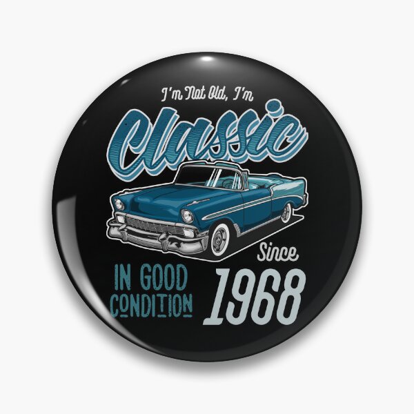 Item preview, I'm Not Old I'm Classic Car Vintage Born In 1968 designed and sold by JRRTs.