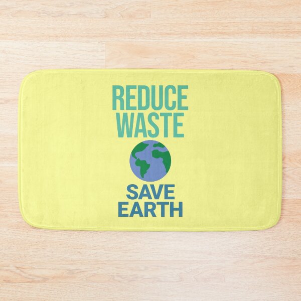 Item preview, Reduce Waste Save Earth designed and sold by Innet.