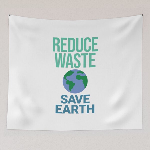 Item preview, Reduce Waste Save Earth designed and sold by Innet.