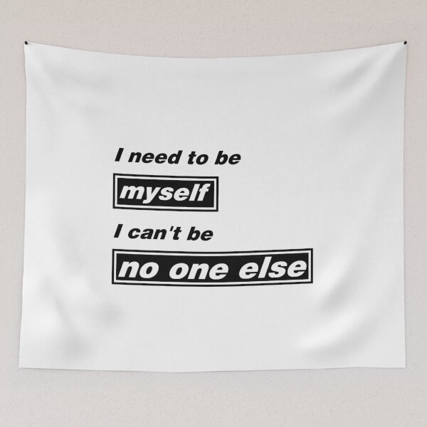 Item preview, I need to be myself - Supersonic designed and sold by Firewallmud.