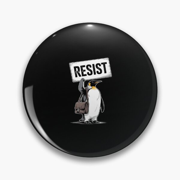 Item preview, Resist Penguin Activism  designed and sold by SyntaxClaw.