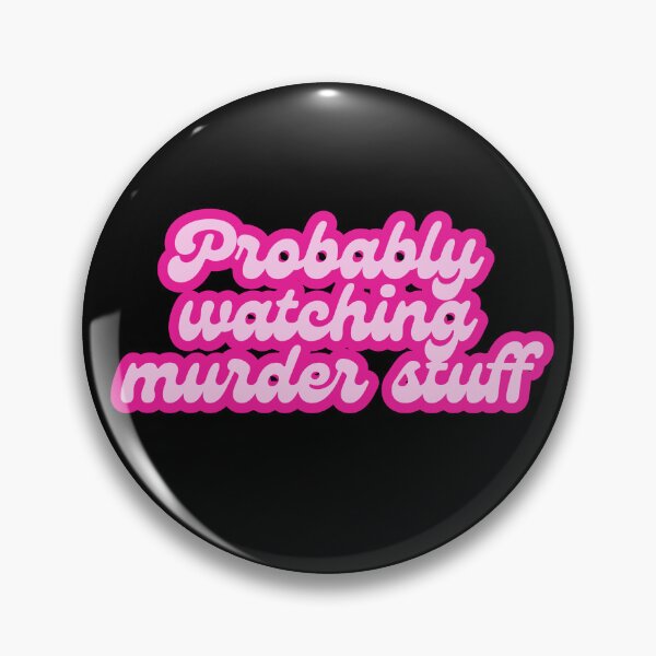 Item preview, Watching Murder Stuff designed and sold by KayBarbLux.