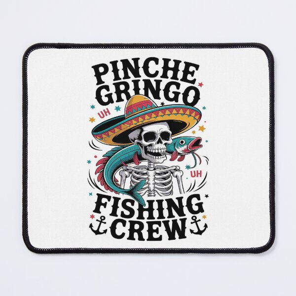 Item preview, Pinche Gringo Fishing Crew Skeleton Fish designed and sold by FadeOfThrone.