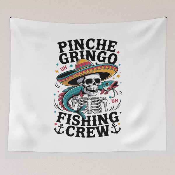 Item preview, Pinche Gringo Fishing Crew Skeleton Fish  designed and sold by FadeOfThrone.
