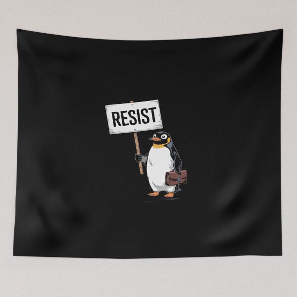 Item preview, Resist Penguin Activism designed and sold by SyntaxClaw.