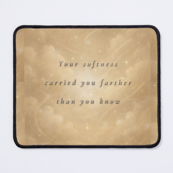 Item preview, Your Softness Carried You Farther Than You Know – Gentle Strength Quote Art designed and sold by BlessedStudio31.