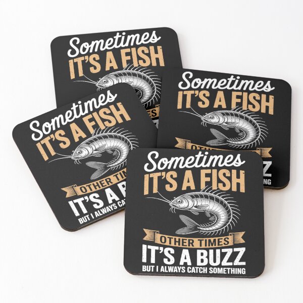 Item preview, Sometimes it's a Fish -  Fishing & Angler Joke  designed and sold by MarryIsMonth.