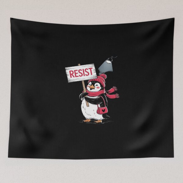 Item preview, Resist Penguin Activism Protest  designed and sold by SyntaxClaw.