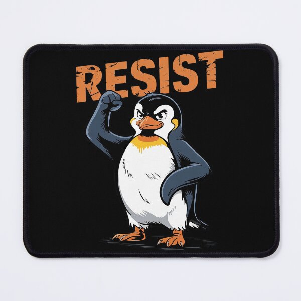 Item preview, Resist Penguin Activism designed and sold by AquaKiev.