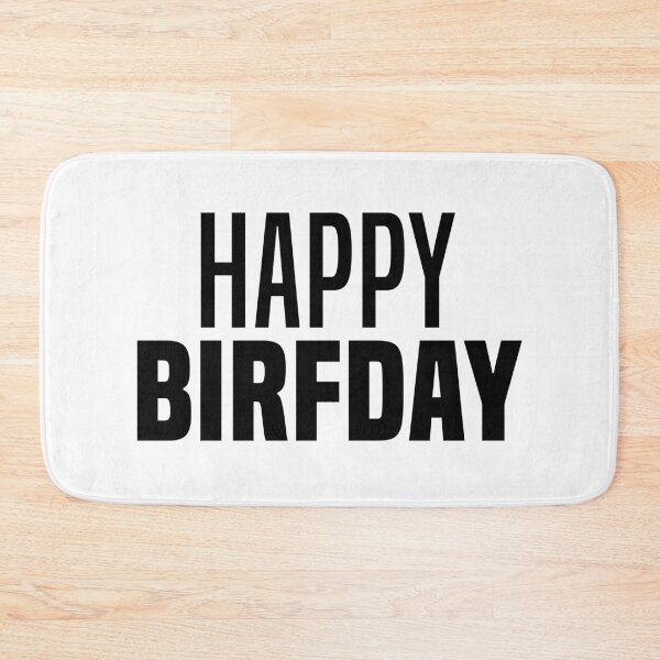Item preview, Happy Birfday, Funny Slang Birthday  designed and sold by Memes N Lore .