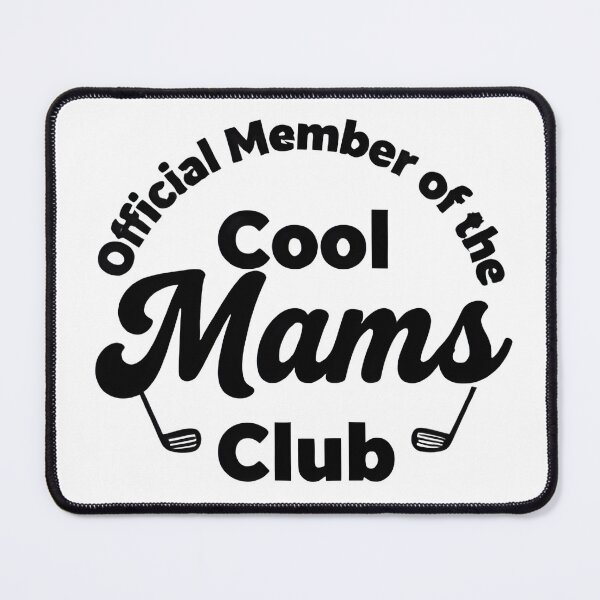 Item preview, Official Member of the Cool Mam Club - Golf designed and sold by MKV Design.
