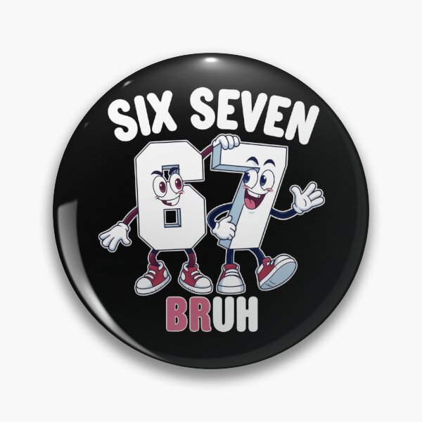 Item preview, Six Seven 67 Meme Funny Cartoon Bruh designed and sold by HumansStuck12.