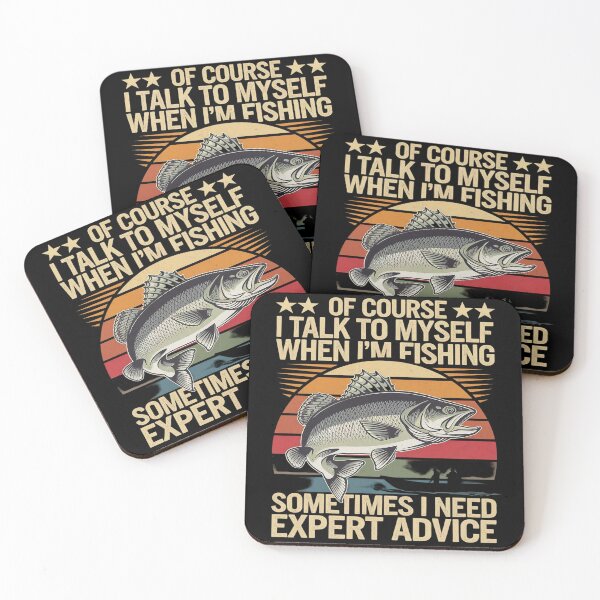Item preview, Yes I Talk To Myself When Fishing Need Expert Advice  designed and sold by MarryIsMonth.