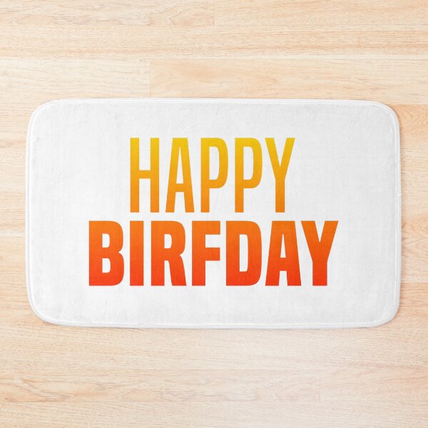 Item preview, Happy Birfday, Orange Funny Slang Birthday  designed and sold by Memes N Lore .