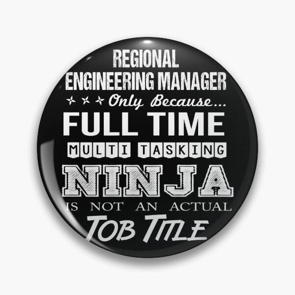 Item preview, Regional Engineering Manager designed and sold by GaliguineChines.
