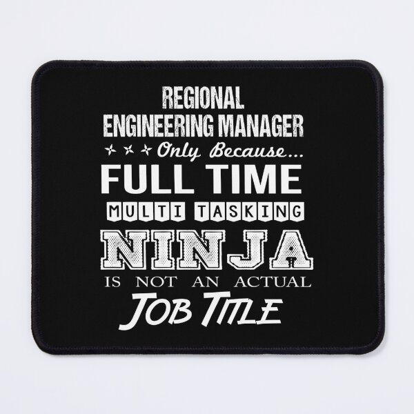 Item preview, Regional Engineering Manager designed and sold by GaliguineChines.