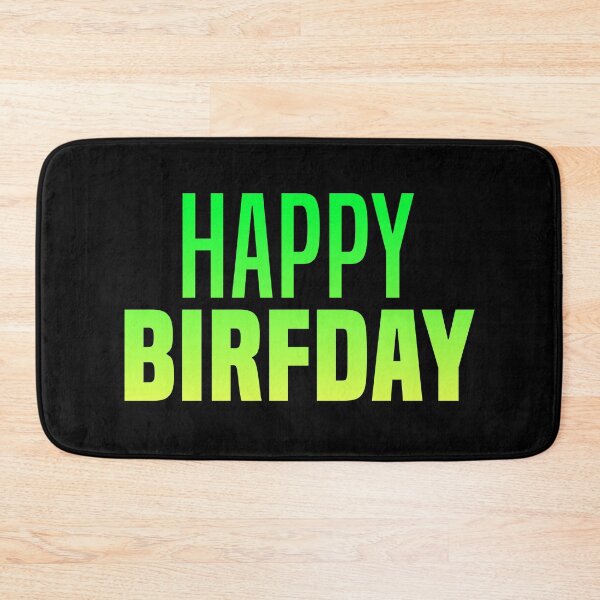 Item preview, Happy Birfday, Green Funny Slang Birthday  designed and sold by Memes N Lore .