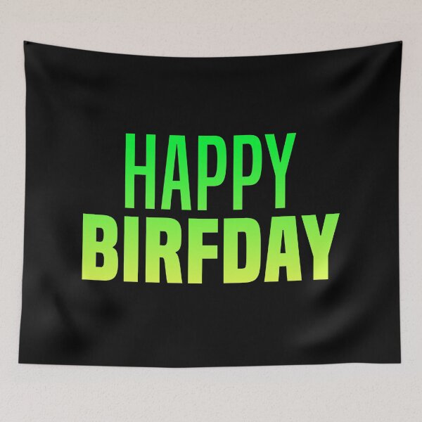 Item preview, Happy Birfday, Green Funny Slang Birthday  designed and sold by Memes N Lore .