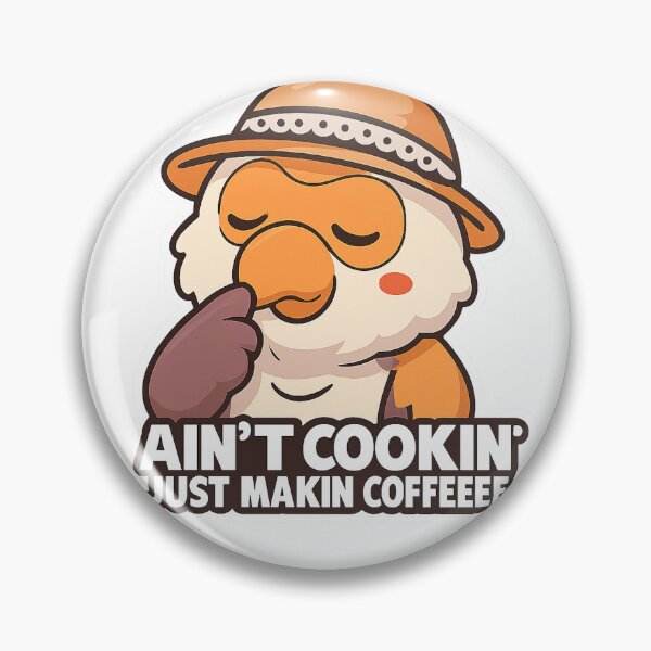 Item preview, Ain't Cookin' Just Making Coffee designed and sold by Koko The Proboscis Monkey.