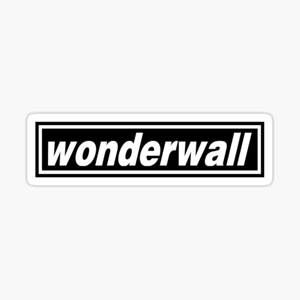 Wonderwall Pegatina