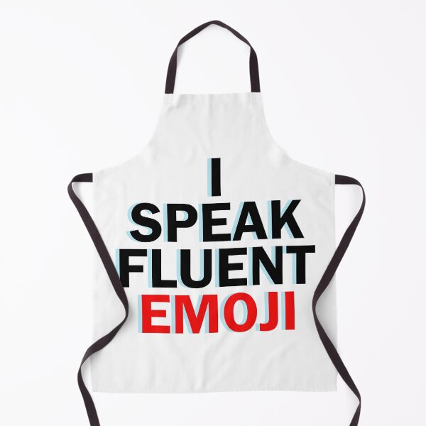 Item preview, I speak fluent emoji designed and sold by designing01Ar3.