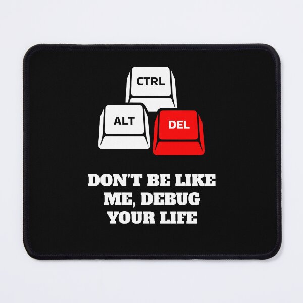 Item preview, Don’t Be Like Me – Debug Your Life  designed and sold by MarshDesignHub.