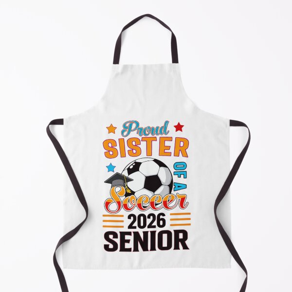 Item preview, Proud Sister Of A Soccer Senior 2026 designed and sold by HumansStuck12.