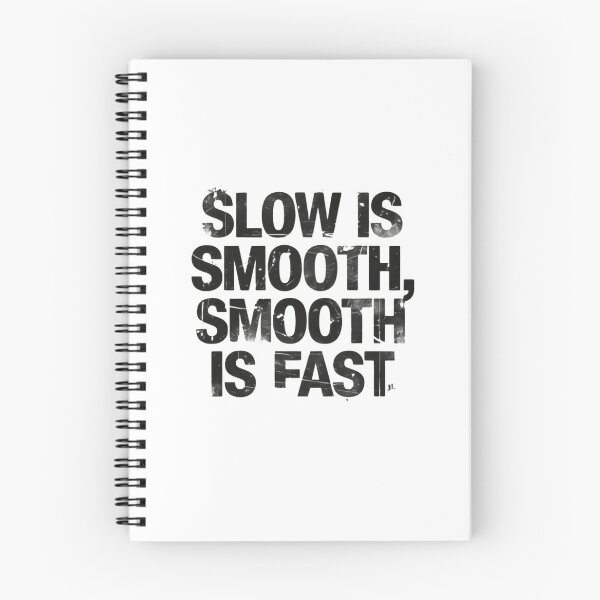 Item preview, Slow Is Smooth Smooth Is Fast Calm Warrior Precision designed and sold by HumansStuck12.
