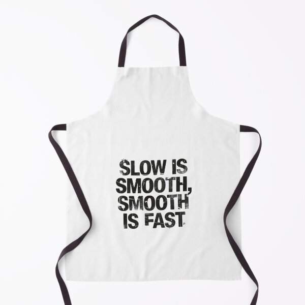 Item preview, Slow Is Smooth Smooth Is Fast Calm Warrior Precision designed and sold by HumansStuck12.