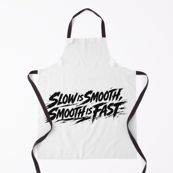 Item preview, Slow Is Smooth Smooth Is Fast Power Through Discipline designed and sold by HumansStuck12.
