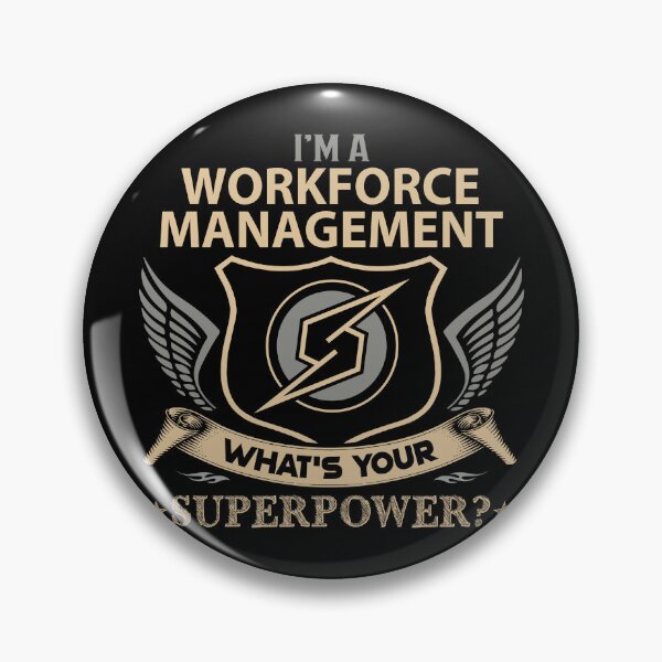 Item preview, Workforce Management designed and sold by GaliguineChines.