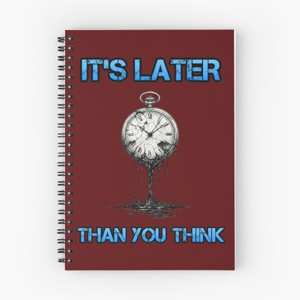 Item preview, It’s Later Than You Think designed and sold by Y-MOONSTAR.