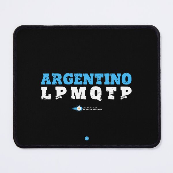 Item preview, Argentine LPMQTP - Hear mortals (fo) I designed and sold by XUSRedbubble.