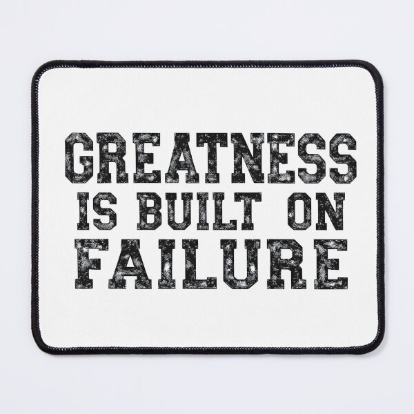 Item preview, Greatness Is Built on Failure – Athlete Mindset Tee designed and sold by LoganDzign.