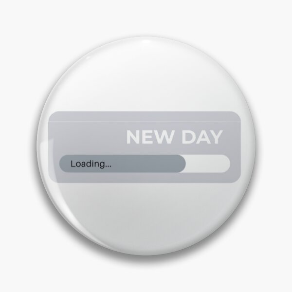 Item preview, New Day Loading Motivational Quote designed and sold by Oniyasha.
