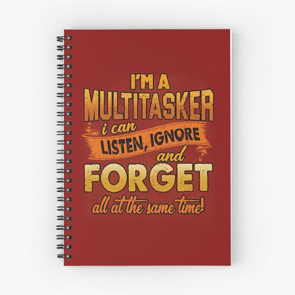 Item preview, I Am a Multitasker – Funny Sarcastic Quote About Listening Ignoring and Forgetting designed and sold by Print-cess.