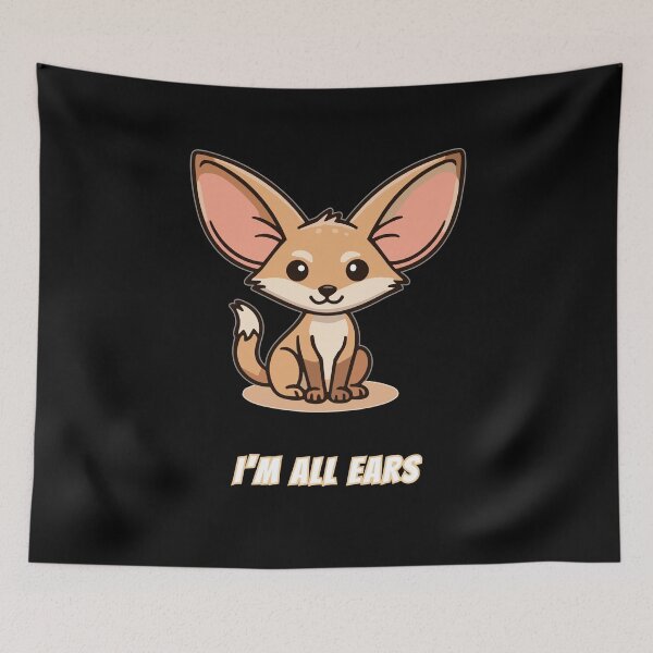 Item preview, I'm All Ears Fennec Fox Kawaii Cute Big Ears designed and sold by AnimalMemeHub.