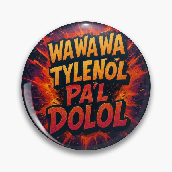 Item preview, WA WA WA TYLENOL - Funny Puerto Rico Slang - Urban Humor designed and sold by Urban-InkStudio.
