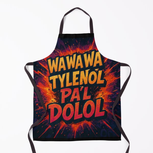 Item preview, WA WA WA TYLENOL - Funny Puerto Rico Slang - Urban Humor designed and sold by Urban-InkStudio.
