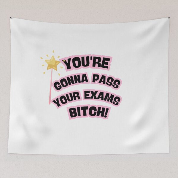 Item preview, You’re Gonna Pass Your Exams Bitch – Fun Motivational Sticker & Apparel Design designed and sold by Shazaria123.