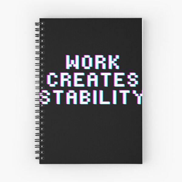 Item preview, Work creates stability designed and sold by MariusDesign210.