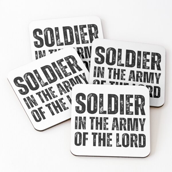 Item preview, Soldier in the Army of the Lord – Christian Faith Warrior Design black worn look font designed and sold by GFamilyC.
