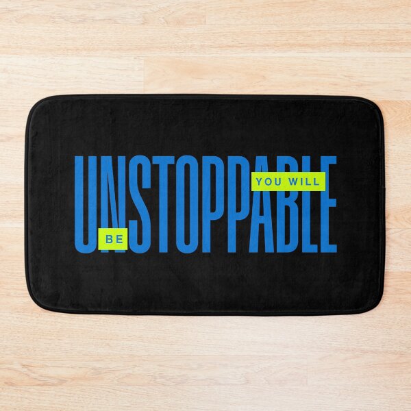 Item preview, You Will Be Unstoppable designed and sold by AuraRising.