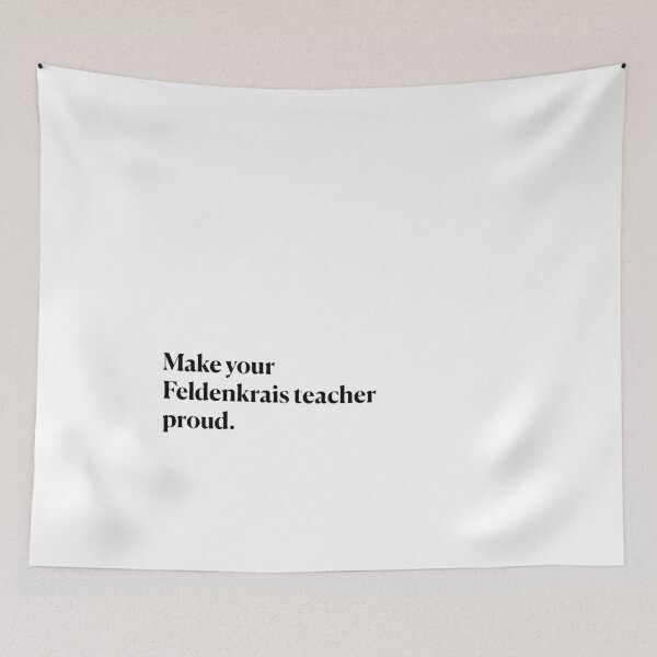 Item preview, Make your Feldenkrais teacher proud. designed and sold by Feldymerch.