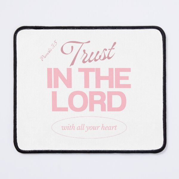 Item preview, Trust in the Lord Christian Bible Verse Proverbs 3:5 - Pink Edition designed and sold by Holy Ink Studio.